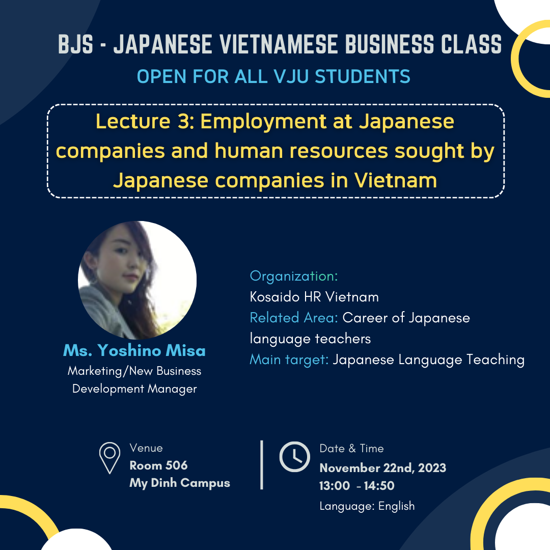 Lecture 3: Employment at Japanese companies and human resources sought by Japanese companies in Vietnam