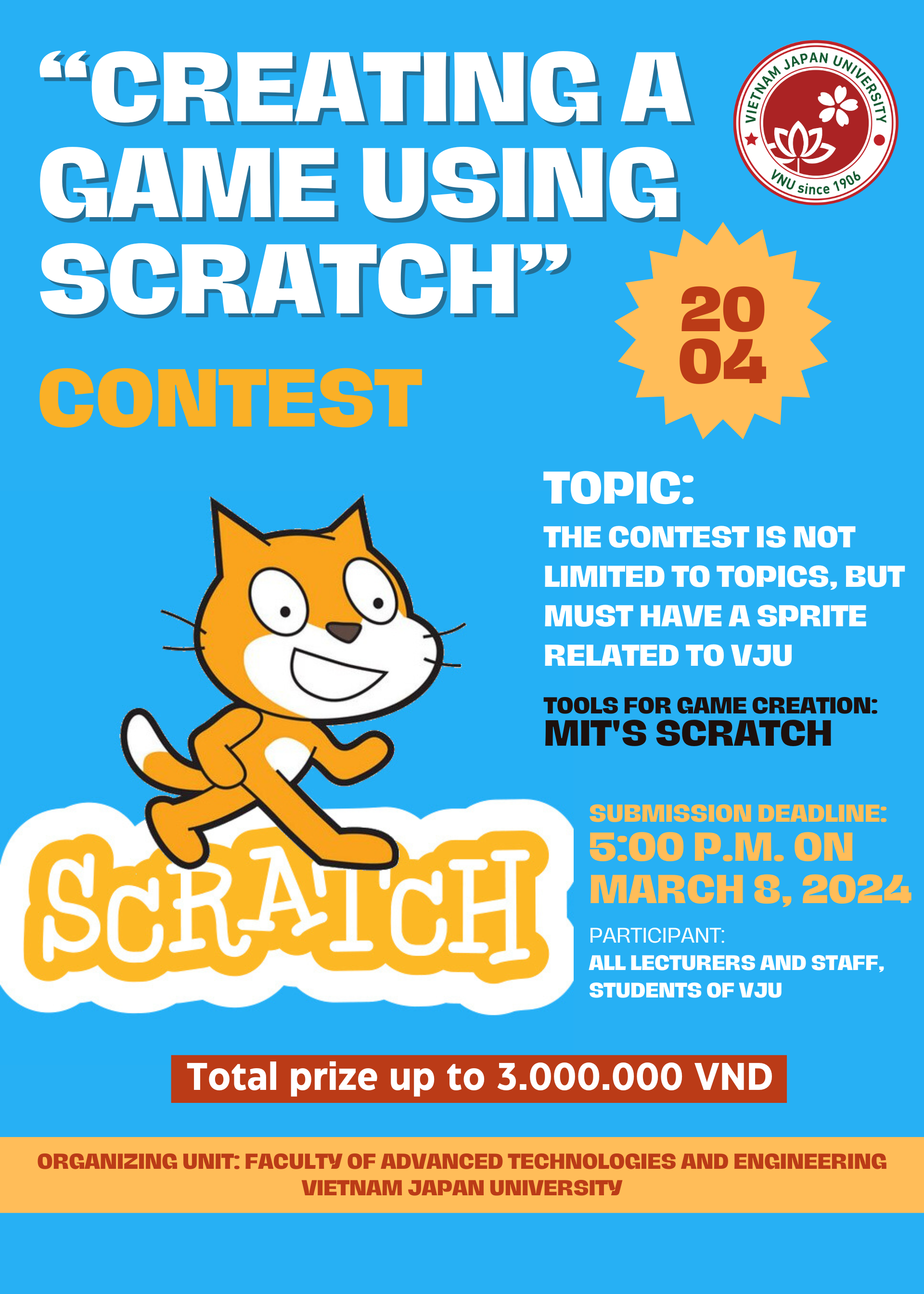 JOIN THE CONTEST CREATING A GAME USING SCRATCH – CHANCE TO RECEIVE PRIZES  UP TO 3,000,000 VND - Vietnam Japan University