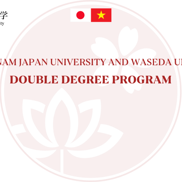 VJU ANNOUNCES THE OPENING OF APPLICATIONS FOR THE 2025-2027 VJU – WASEDA DUAL DEGREE PROGRAM (DDP)